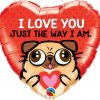 18″ / 46cm I Love You Just The Way I Am Qualatex #78551